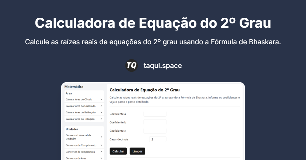 Calculadora de Equação do 2º Grau – Raízes e Passo a Passo