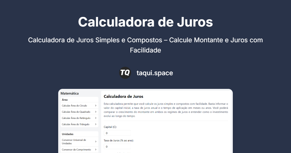 Calculadora de Juros Simples e Compostos – Calcule Montante e Juros com ...