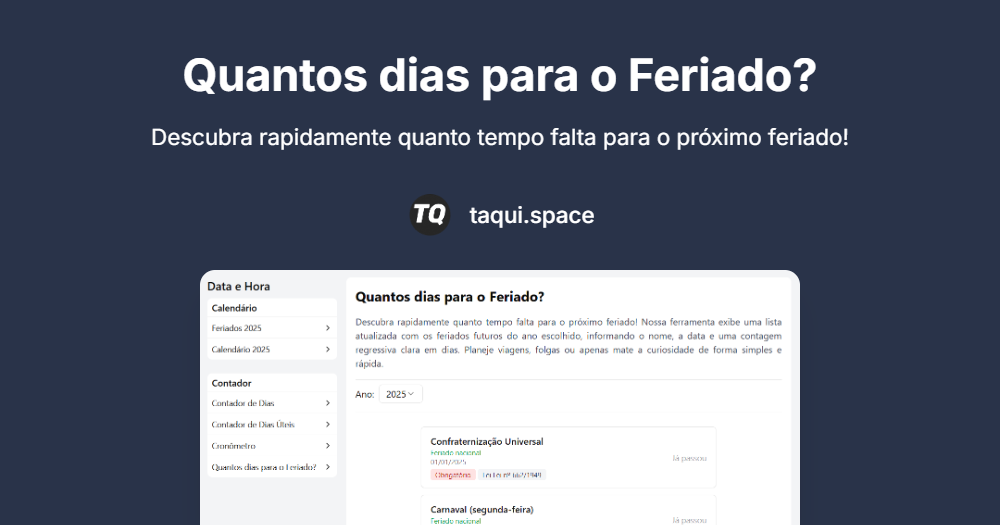 Quantos dias para o Feriado? Veja a contagem regressiva para os ...